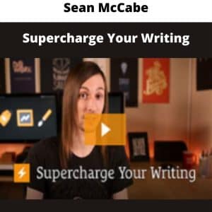 Sean McCabe – Supercharge Your Writing | Available Now !