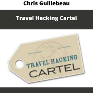 Chris Guillebeau – Travel Hacking Cartel | Available Now !