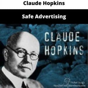 Claude Hopkins – Safe Advertising | Available Now !