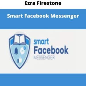 Ezra Firestone – Smart Facebook Messenger | Available Now !