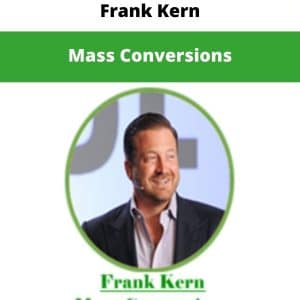 Frank Kern – Mass Conversions | Available Now !