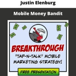 Justin Elenburg – Mobile Money Bandit | Available Now !