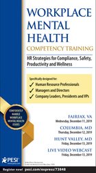 Workplace Mental Health Competency Training: HR Strategies for Compliance, Safety, Productivity and Wellness â€“ Suzi Sena