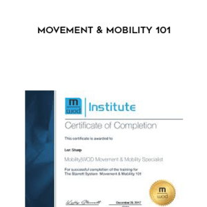 MobilityWOD â€“ Movement & Mobility 101