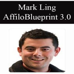 Mark Ling – Affiloblueprint 3.0