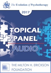 EP17 Topical Panel 11 â€“ Depression â€“ Erving Polster, PhD, Michele Weiner-Davis, LCSW, and Michael Yapko, PhD