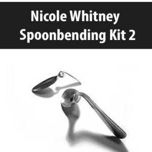 Nicole Whitney â€“ Spoonbending Kit 2