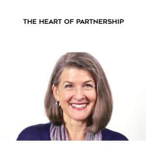 Alison Armstrong â€“ The Heart of Partnership