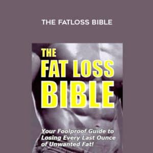 Anthony Colpo â€“ The Fatloss Bible