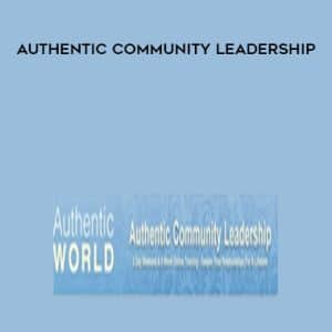 AuthentkWortd (AMP) â€“ Authentic Community Leadership