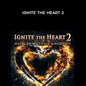 Barry Goldstein â€“ Ignite the Heart 2