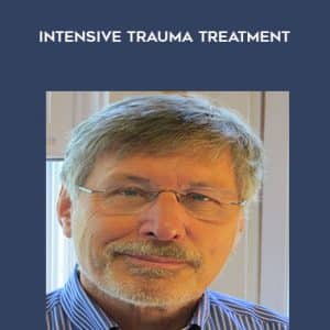 Bessel van der Kolk â€“ Intensive Trauma Treatment
