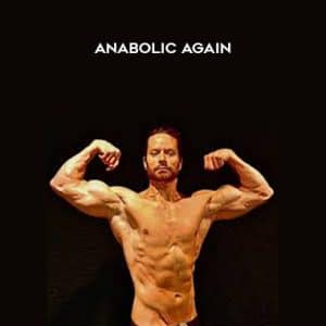 Brad Pilon â€“ Anabolic Again