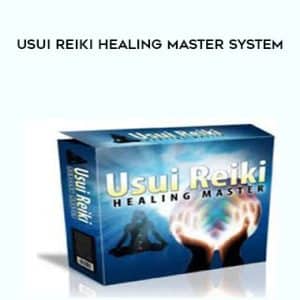 Bruce Wilson â€“ Usui Reiki Healing Master System