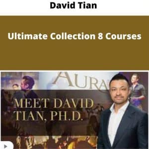 David Tian â€“ Ultimate Collection â€“ Courses
