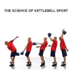 Denis Kanygin â€“ The Science Of Kettlebell Sport