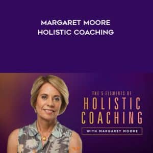 EverCoach â€“ Margaret Moore â€“ Holistic Coaching