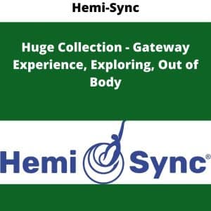 Hemi-Sync â€“ Huge Collection â€“ Gateway Experience, Exploring, Out of Body,