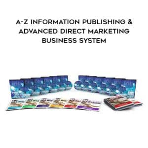 DAN KENNEDY â€“ A-Z INFORMATION PUBLISHING & ADVANCED DIRECT MARKETING BUSINESS SYSTEM