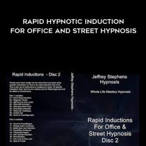 Jeffrey Stephens â€“ Rapid Hypnotic Induction for Office and Street Hypnosis