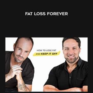 Layne Norton and Peter Baker â€“ Fat Loss Forever