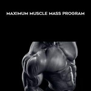 Christian Thibaudeau â€“ Maximum muscle mass program