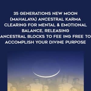 Michael David Golzmane â€“ 35 Generations New Moon (Mahalaya) Ancestral Karma Clearing for Mental & Emotional Balance, Releasing Ancestral Blocks to Feeling Free to Accomplish your Divine Purpose