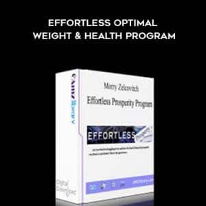Morry Zelcovitch â€“ Effortless Optimal Weight and Health Program