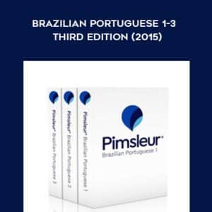 Pimsleur â€“ Brazilian Portuguese 1-3 â€“ Third Edition (2015)