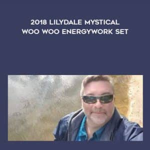 Rudy Hunter â€“ 2018 LilyDale Mystical Woo Woo EnergyWork Set