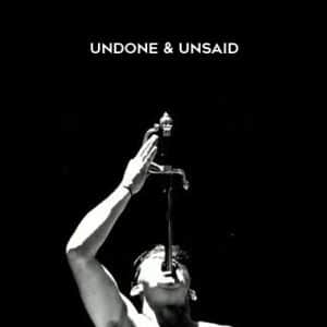 Rudy Hunter â€“ UnDone & UnSaid