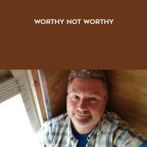 Rudy Hunter â€“ Worthy Not Worthy