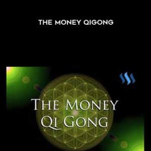 Tony Balistreri â€“ The Money Qigong