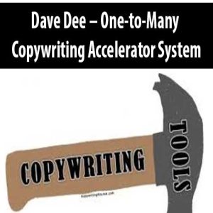 Dave Dee â€“ One-to-Many Copywriting Accelerator System