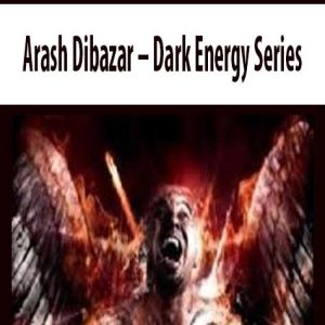 Arash Dibazar â€“ Dark Energy Series