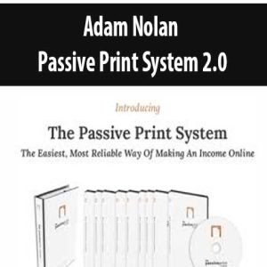 Adam Nolan â€“ Passive Print System 2.0