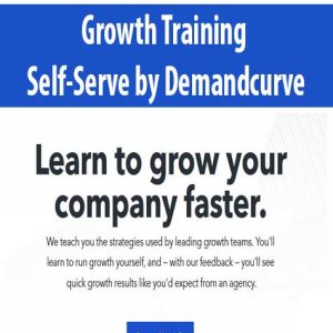 Growth Training Self-Serve by Demandcurve