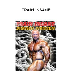 BRANCH WARREN â€“ TRAIN INSANE