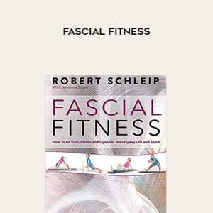 Dr. Robert Schleip â€“ Fascial Fitness