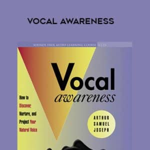 Arthur Samuel Joseph â€“ VOCAL AWARENESS