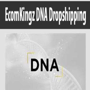 EcomKingz DNA Dropshipping