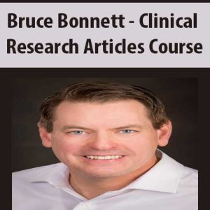 Bruce Bonnett â€“ Clinical Research Articles Course
