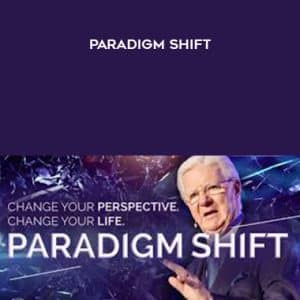 Bob Proctor â€“ Paradigm Shift