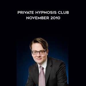 Igor Ledochowski â€“ Private Hypnosis Club â€“ November 2010