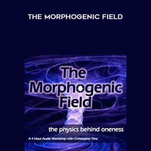 Christopher Tims â€“ The Morphogenic field