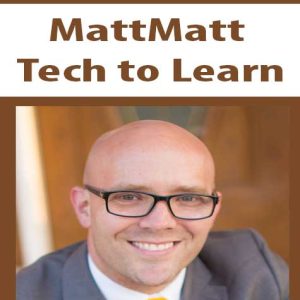 MattMatt â€“ Tech to Learn