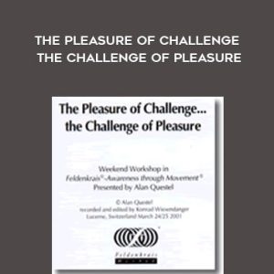 Alan Questal â€“ The Pleasure of Challenge The Challenge of Pleasure