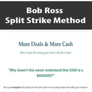 Bob Ross â€“ Split Strike Method