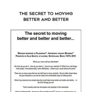 Alan Questel â€“ The Secret to Moving Better and Better