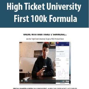 High Ticket University â€“ First 100k Formula